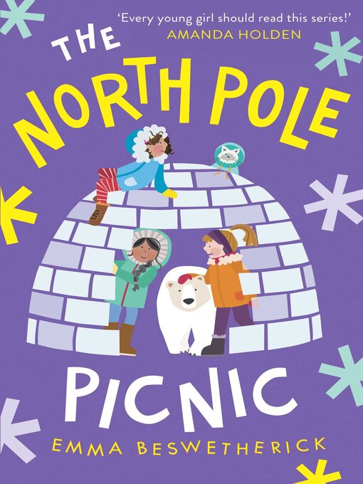 Title details for The North Pole Picnic by Emma Beswetherick - Available